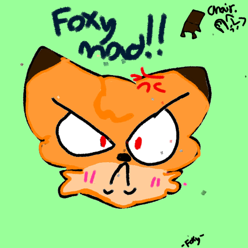 Foxy Is mAd!!1 - Asmallfoxypainterによって作成されましたpaint付き