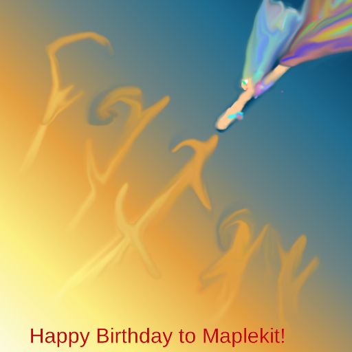 Happy Birthday to MapleKit! - created by Voila Elise785 with paint